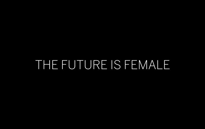 The future is female